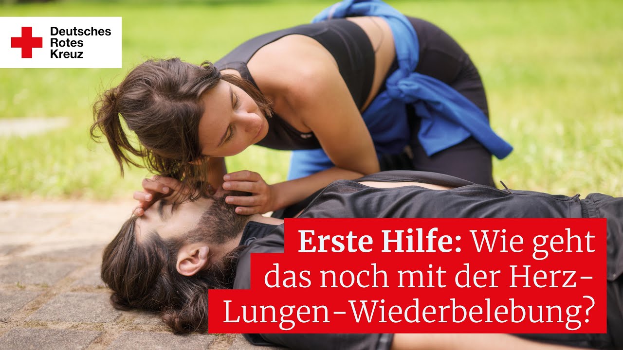 Erste Hilfe: Wie geht das noch mit der Herz-Lungen-Wiederbelebung?