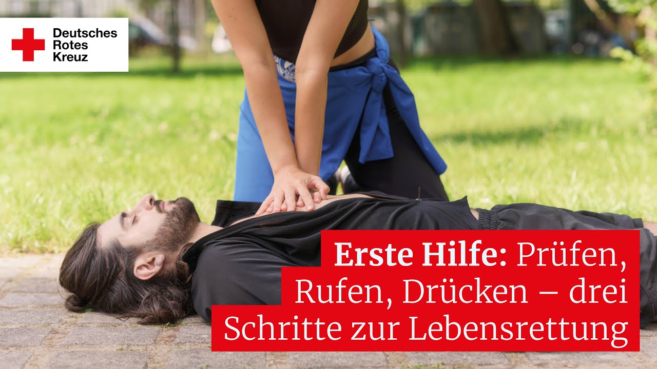 Erste Hilfe: Prüfen, Rufen, Drücken – drei Schritte zur Lebensrettung.